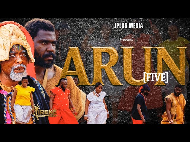 ARUN (FIVE)- Latest Yoruba movie 2025:Ibrahim Chatta Femi Adebayo Bigvai Jokotoye Jide Kosoko